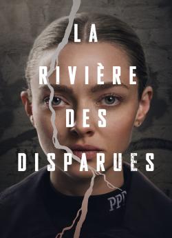 La Rivière des Disparues - Saison 1 flemmix