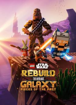 Lego Star Wars : Reconstruire la Galaxie - Les Pièces du Passé (2025) - Saison 1 flemmix