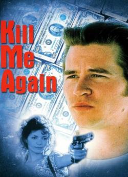 Kill me again flemmix