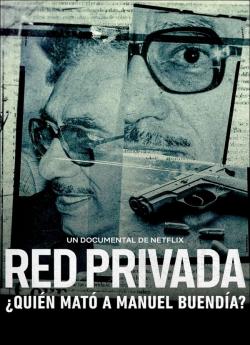 Red Privada : Une chronique trop gênante (2021) flemmix