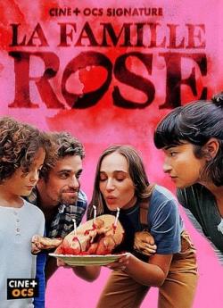 La famille Rose - Saison 1 flemmix
