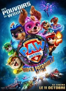 La Pat' Patrouille : La Super Patrouille Le Film flemmix