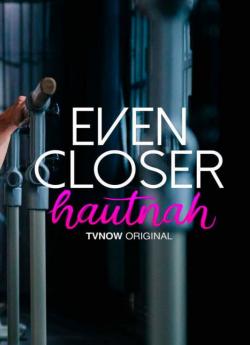 Even Closer: Hautnah - Saison 1 flemmix