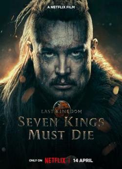The Last Kingdom : Sept rois doivent mourir flemmix