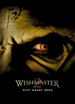 Wishmaster 2 : Le mal ne meurt jamais flemmix