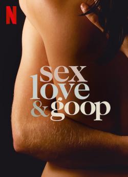 Sex, love and Goop - Saison 1 flemmix