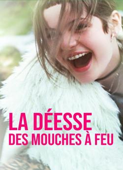 La Déesse des mouches à feu wiflix