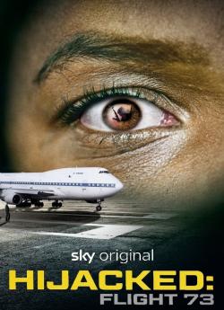 Hijacked: Flight 73 flemmix