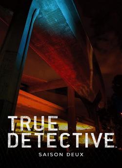 True Detective - Saison 2 flemmix