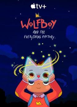 Wolfboy et la fabrique de l'étrange - Saison 2 flemmix