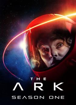 The Ark - Saison 1 flemmix