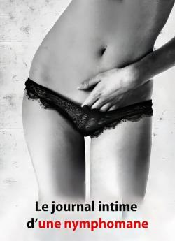 Journal intime d'une nymphomane (2008) flemmix