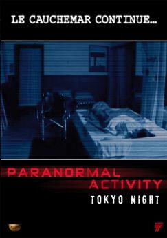 Paranormal Activity : Tokyo Night flemmix