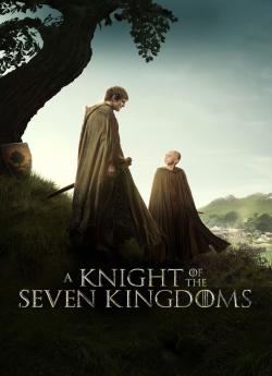 A Knight of the Seven Kingdoms - Saison 1 wiflix