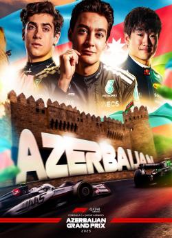 F1 Grand Prix d'Azerbaïdjan (2025) - Saison 1 flemmix