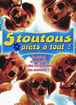 5 Toutous Prêts à Tout flemmix