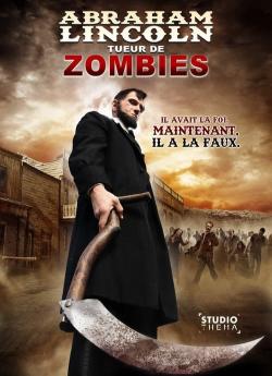 Abraham Lincoln, tueur de zombies flemmix