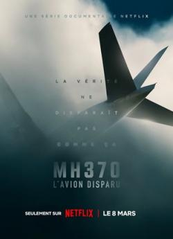 MH370 : L'avion disparu - Saison 1 flemmix