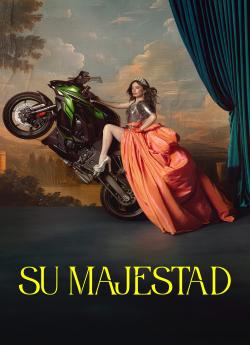Su majestad - Saison 1 flemmix