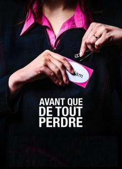 Avant que de tout perdre flemmix