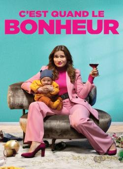 C'est quand le bonheur flemmix