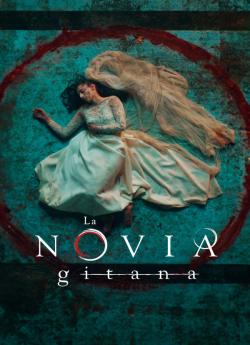 La Novia Gitana - Saison 1 flemmix