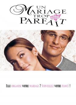 Un Mariage trop parfait flemmix