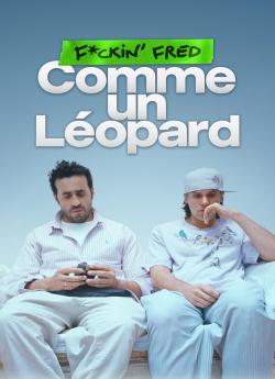 F*ckin' Fred : Comme un Léopard flemmix
