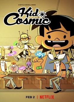 Kid Cosmic - Saison 3 flemmix