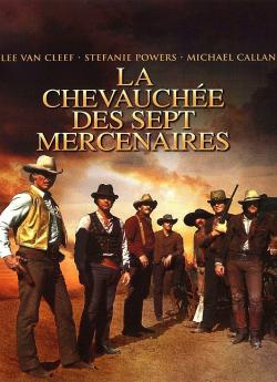 La Chevauchée des sept mercenaires flemmix
