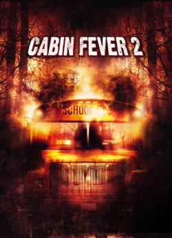 Cabin Fever 2 flemmix
