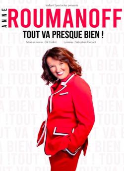 Anne Roumanoff - Tout va presque bien ! flemmix