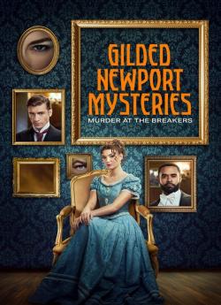 Gilded Newport Mysteries: Murder at the Breakers wiflix
