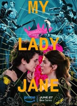My Lady Jane - Saison 1 flemmix