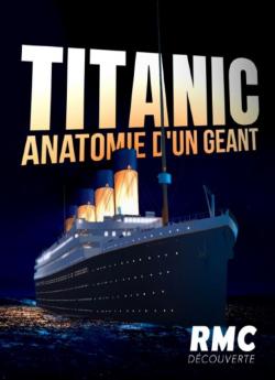 Titanic: anatomie d'un géant flemmix