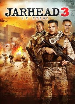 Jarhead 3 : Le Siège wiflix