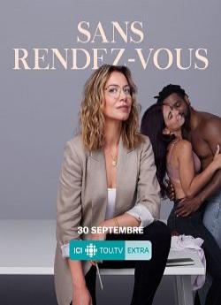 Sans Rendez Vous - Saison 2 flemmix