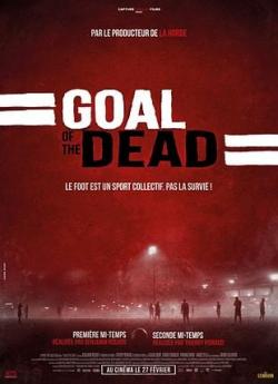 Goal of the dead - Seconde mi-temps flemmix