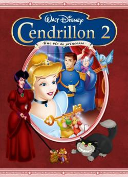 Cendrillon 2: Une vie de princesse flemmix