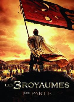 Les 3 Royaumes - Partie 1 flemmix