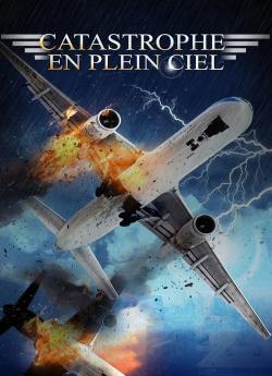 Catastrophe en plein ciel flemmix