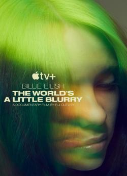 Billie Eilish: The World’s A Little Blurry flemmix