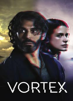 Vortex - Saison 1 flemmix