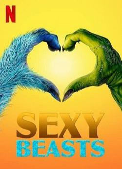 Sexy Beasts - Saison 1 flemmix