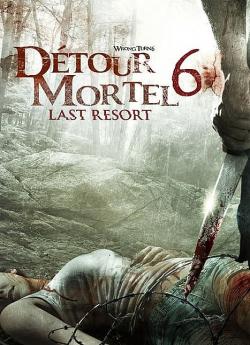Détour mortel 6 : Last resort flemmix