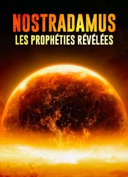 Nostradamus, les prophéties révélées (2014) flemmix