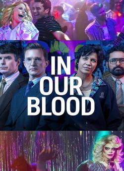 In Our Blood - Saison 1 flemmix