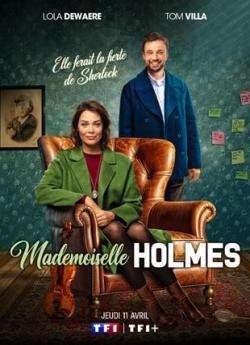 Mademoiselle Holmes - Saison 1 flemmix