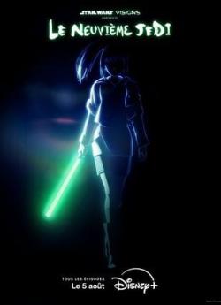 Star Wars: Visions Présente - Le Neuvième Jedi - Saison 1 flemmix