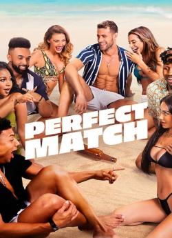 Perfect Match - Saison 1 flemmix
